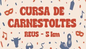 Lee más sobre el artículo Cursa Carnestoltes Reus 2025
